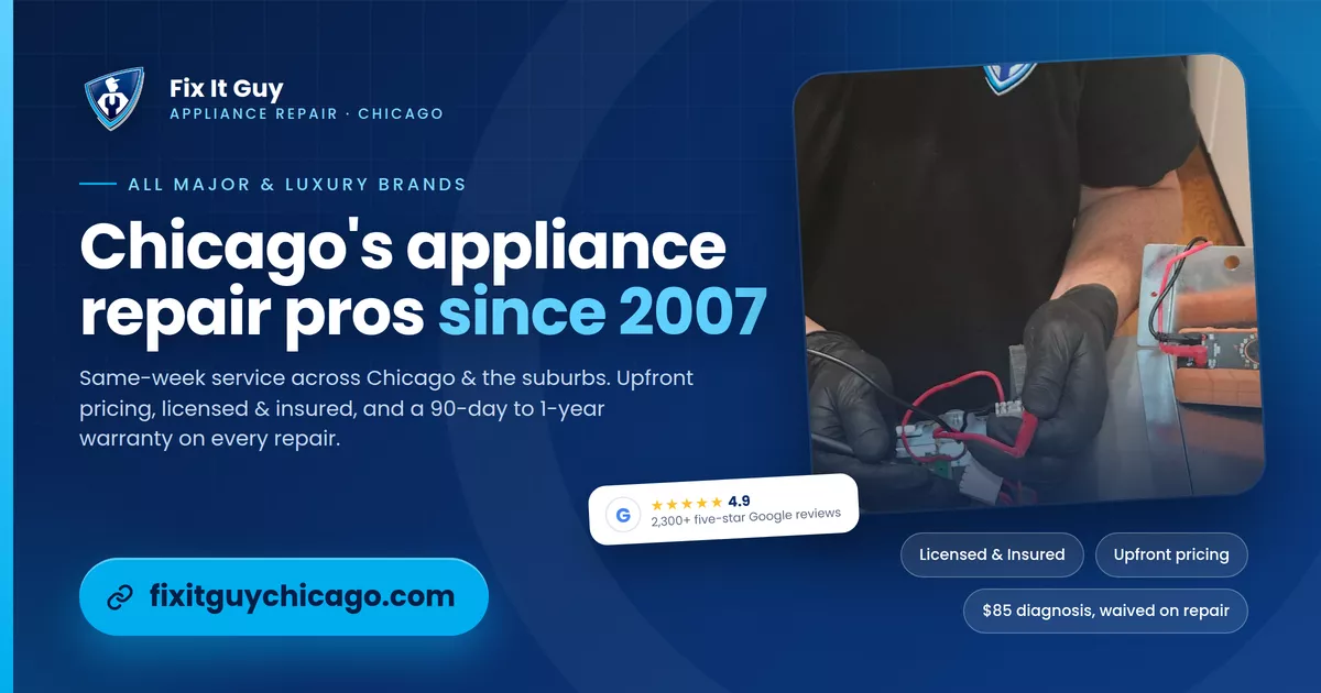 Fix It Guy Appliance Repair Chicago