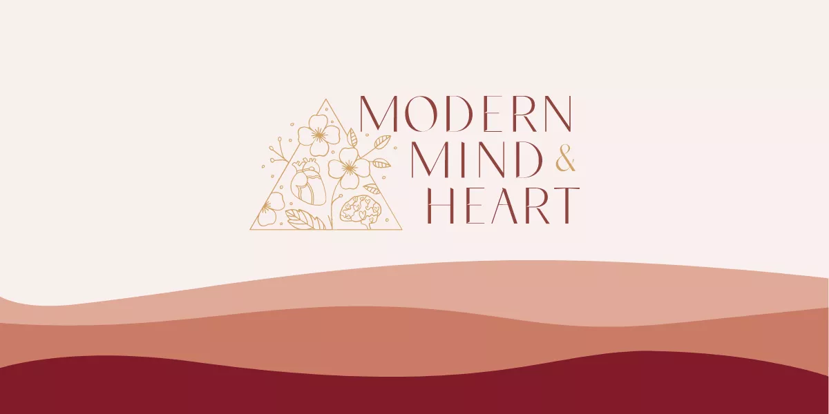 Modern Mind & Heart
